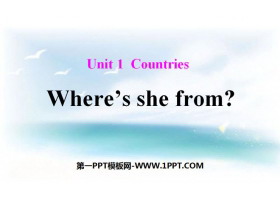 Where's she from?Countries PPTn