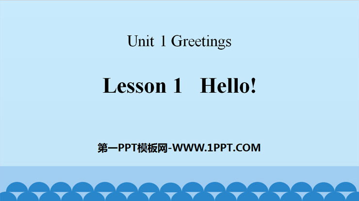 《Hello!》Greetings PPT-预览图01
