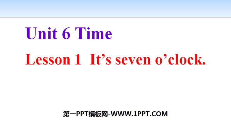 《It's seven o'clock》Time PPT课件-预览图01