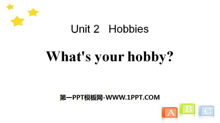 《What's your hobby?》Hobbies PPT课件-预览图01