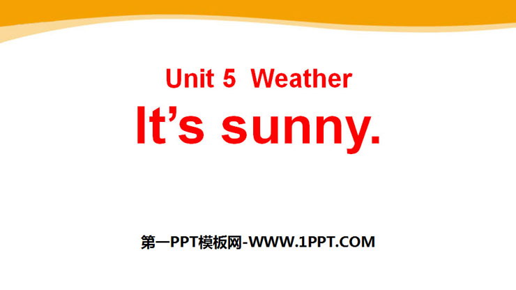 It\s sunnyWeather PPTn