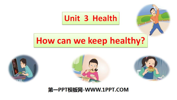 How can we keep healthy?Health PPTn