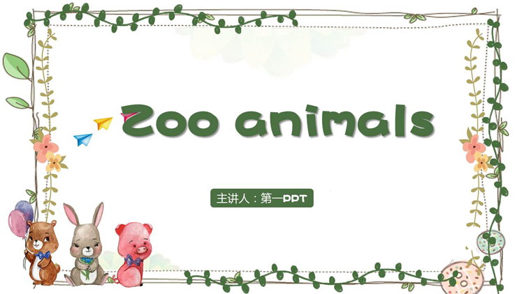 卡通Zoo animals动物园的动物PPT绘本下载- 第一PPT