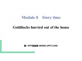 Goldilocks hurried out of the houseStory time PPŤWn