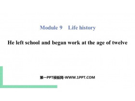 He left school and began work at the age of twelveLife history PPŤWn