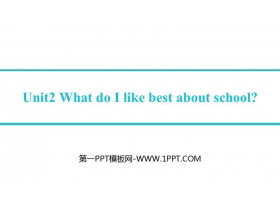 What do I like best about school?Education PPTμ