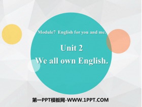 《We all own English》English for you and me PPT�n件下�d