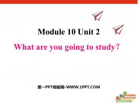 What are you going to study?PPTƷμ