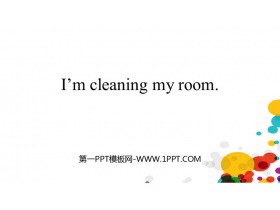 I'm cleaning my roomPPTƷn