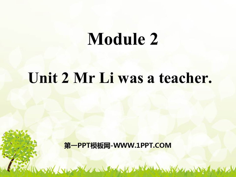 Mr Li was a teacherPPTnd