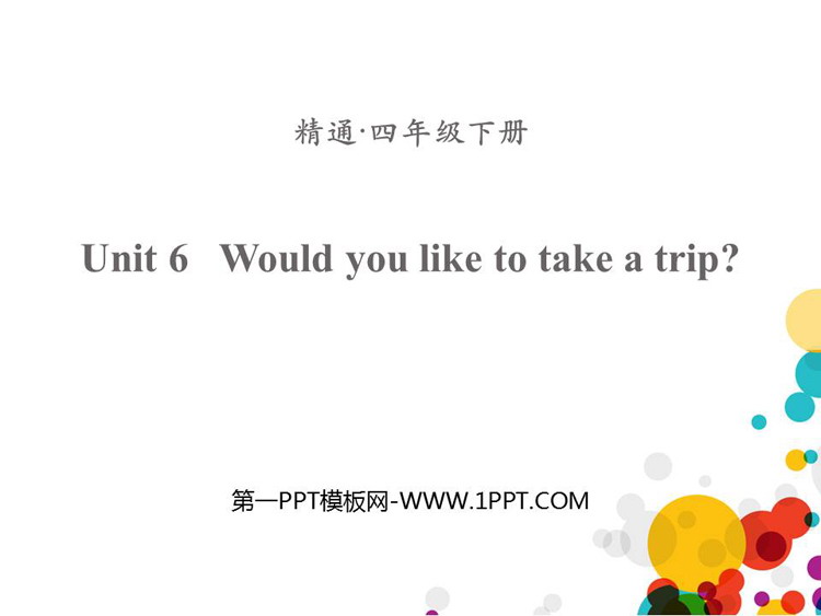 Would you like to take a trip?PPTnd