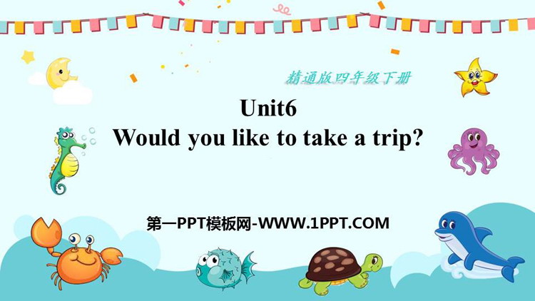 Would you like to take a trip?PPTn