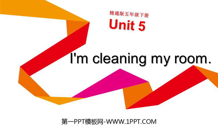《I'm cleaning my room》PPT课件下载-预览图01