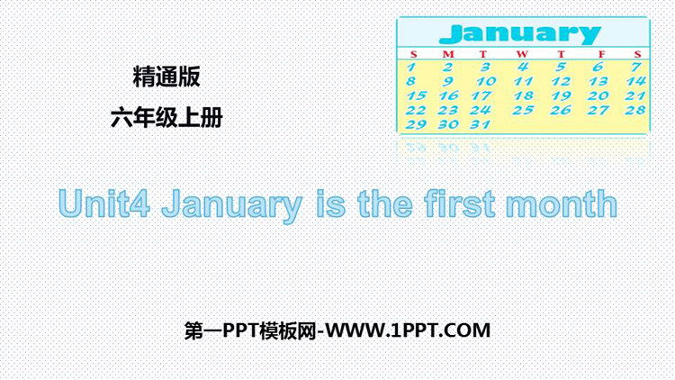 January is the first monthPPTƷn
