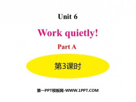 Work quietly!PartA PPT(3nr)