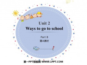 Ways to go to schoolPartB PPTn(4nr)