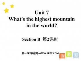 What's the highest mountain in the world?SectionB PPT(2nr)