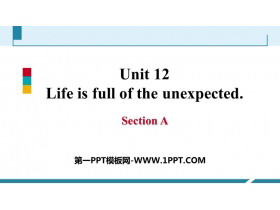 Life is full of unexpectedSectionA PPTn