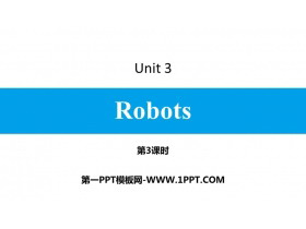 《Robots》PPT��}�n件(第3�n�r)