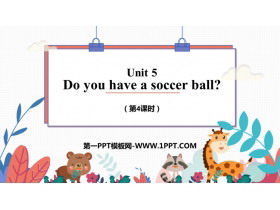 Do you have a soccer ball?PPTn(4nr)