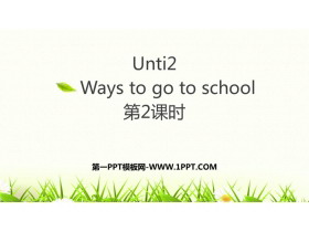 Ways to go to schoolPPTd(2nr)