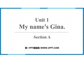 My name's GinaSectionA PPTd