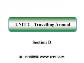Travelling AroundSectionD PPTμ