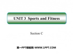 《Sports and Fitness》SectionC PPT课件