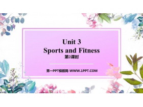 《Sports and Fitness》PPT课件(第2课时)