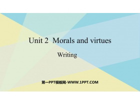 《Morals and Virtues》Writing PPT�n件