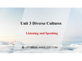 《Diverse Cultures》Listening and Speaking PPT�n件