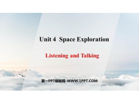 《Space Exploration》Listening and Talking PPT�n件