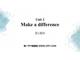 《Making a difference》PPT课件(第1课时)