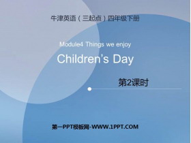 《Children's day》PPT教学课件(第2课时)
