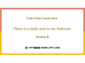 There is a study next to my bedroomSectionB PPTn