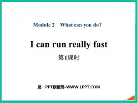 I can run really fastWhat can you do PPTμ(1ʱ)