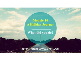 What did you do?A holiday journey PPTMn