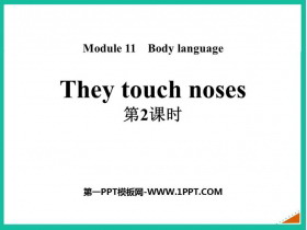 They touch nosesBody language PPTμ(2ʱ)