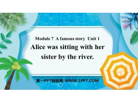 Alice was sitting with her sister by the riverA famous story PPT