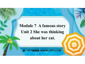 She was thinking about her catA famous story PPT|n
