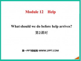 What should we do before help arrives?Help PPT|n(2nr)