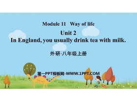 In England you usually drink tea with milkWay of life PPT|n