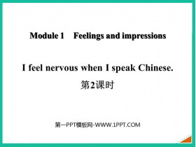 I feel nervous when I speak ChineseFeelings and impressions PPT(2ʱ)