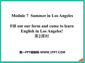 Fill out our form and come to learn English in Los Angeles!Summer in Los Angeles PPTμ(2ʱ)