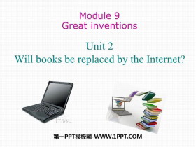 Will books be replaced by the Internet?Great inventions PPTѿμ