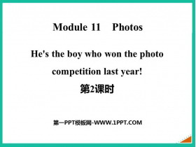《He's the boy who won the photo competition last year!》Photos PPT�n件(第2�n�r)