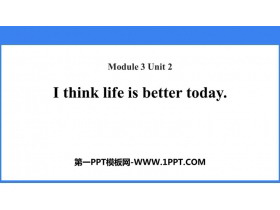I think life is better todayLife now and then PPTMn