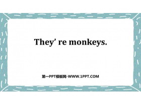 They are monkeysPPTMn