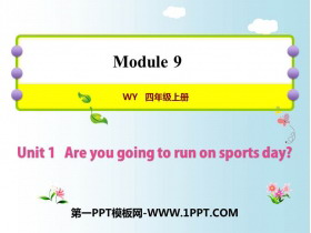 《Are you going to run on Sports Day?》PPT�n件下�d