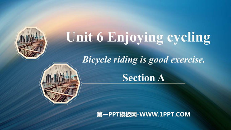 Bicycle riding is good exerciseSectionA PPTn